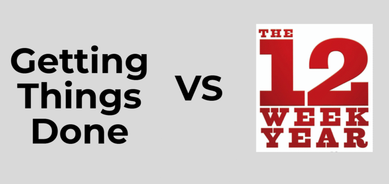 GTD vs The 12-Week Year